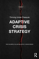 Adaptive Crisis Strategy