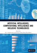 Artificial Intelligence, Computational Intelligence and Inclusive Technologies-9781041240952