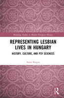 Representing Lesbian Lives in Hungary