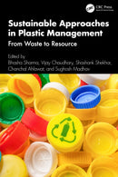 Sustainable Approaches in Plastic Management