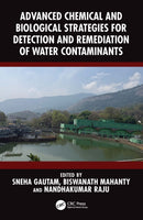 Advanced Chemical and Biological Strategies for Detection and Remediation of Water Contaminants