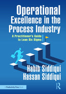 Operational Excellence in the Process Industry : A Practitioner's Guide to Lean Six Sigma-9781041244486