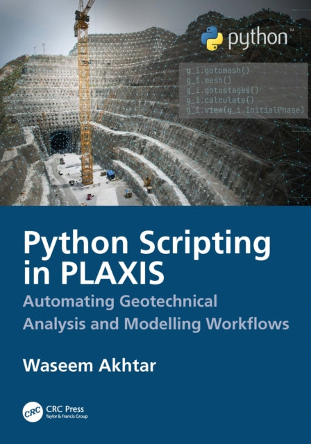 Python Scripting for PLAXIS