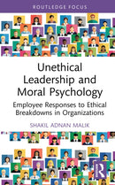 Unethical Leadership and Moral Psychology