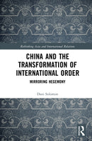 China and the Transformation of International Order
