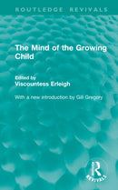 The Mind of the Growing Child