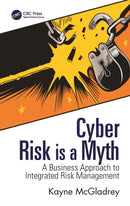 Cyber Risk is a Myth