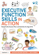 Executive Function Skills in Action