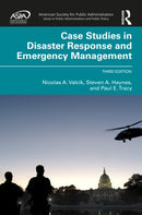 Case Studies in Disaster Response and Emergency Management