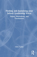 Finding and Sustaining your School Leadership Voice