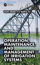 Operation, Maintenance, and Management of Irrigation Systems