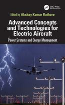 Advanced Concepts and Technologies for Electric Aircraft