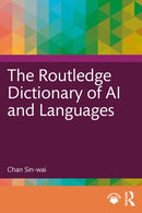 The Routledge Dictionary of AI and Languages