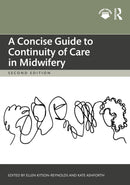 A Concise Guide to Continuity of Care in Midwifery