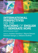 International Perspectives on the Teaching of English to Generate Hope