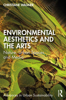 Environmental Aesthetics and the Arts