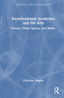 Environmental Aesthetics and the Arts