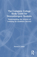 The Complete College Skills Guide for Neurodivergent Students