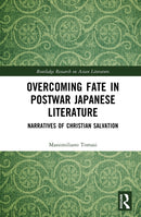 Overcoming Fate in Postwar Japanese Literature