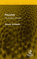 Pinochet : The Politics of Power-9781041265207