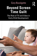 Beyond Screen Time Guilt