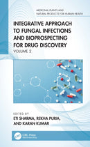 Integrative Approach to Fungal Infections and Bioprospecting for Drug Discovery : Volume 2-9781041269625