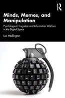 Minds, Memes, and Manipulation