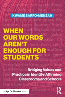 When Our Words Aren't Enough for Students