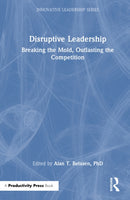 Disruptive Leadership