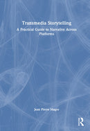 Transmedia Storytelling