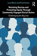 Resisting Racism and Promoting Equity Through Community-Engaged Social Action