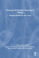 Practice of Forensic Nursing in Kenya