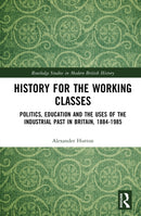 History for the Working Classes