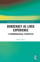 Democracy as a Lived Experience