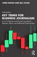 Key Terms for Business Journalism : An A-Z Reference for Reporters, Editors, and Professional Communicators-9781041277323