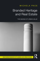 Branded Heritage and Real Estate