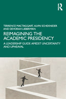 Reimagining the Academic Presidency