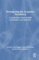 Reimagining the Academic Presidency