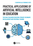 Practical Applications of Artificial Intelligence in Education