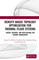 Density-Based Topology Optimization for Thermal–Fluid Systems