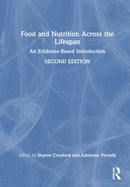 Food and Nutrition Across the Lifespan