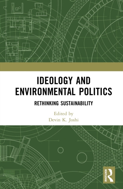 Ideology and Environmental Politics