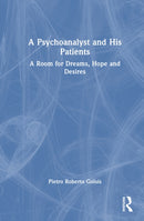 A Psychoanalyst and His Patients