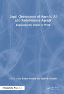 Legal Governance of Agentic AI and Autonomous Agents