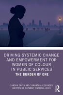 Driving Systemic Change and Empowerment for Women of Colour in Public Services