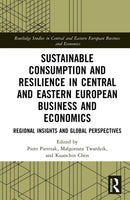 Sustainable Consumption and Resilience in Central and Eastern European Business and Economics