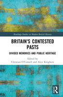 Britain's Contested Pasts