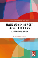 Black Women in Post-Apartheid Films