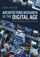 Architecture Research in the Digital Age