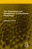 The Organisation and Management of Educational Technology-9781041294030
